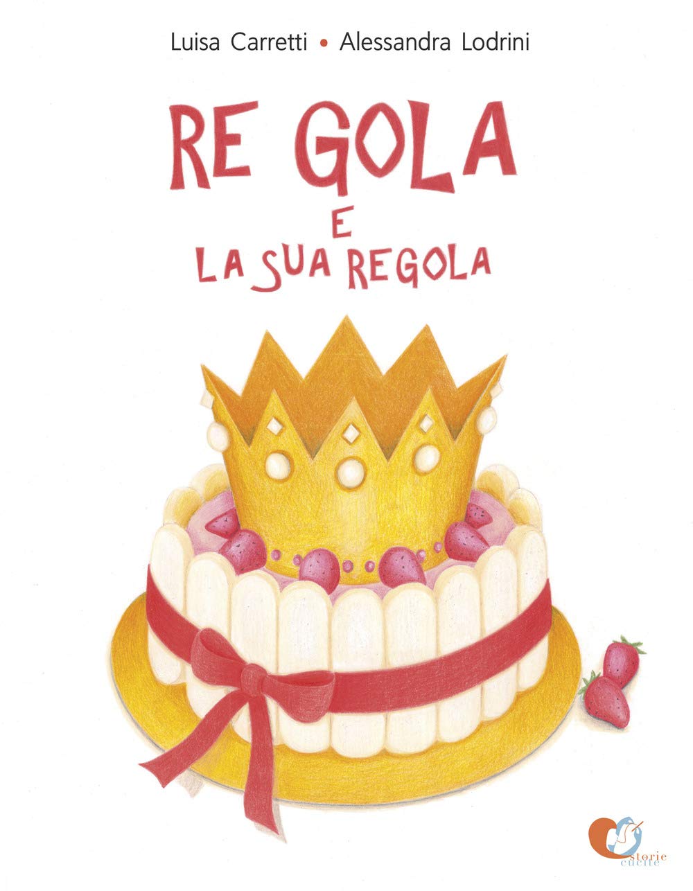 Re Gola e la sua regola. Ediz. a colori book