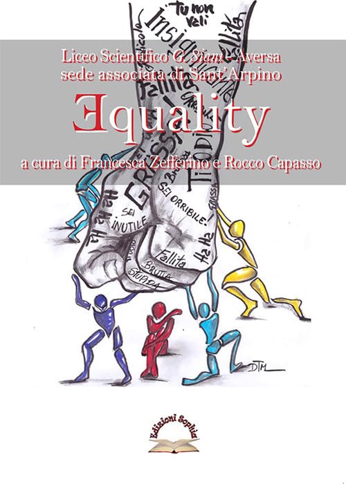 Equality: a cura di Francesca Zefferino e Rocco Capasso (Il Maggio, Band 4) Books