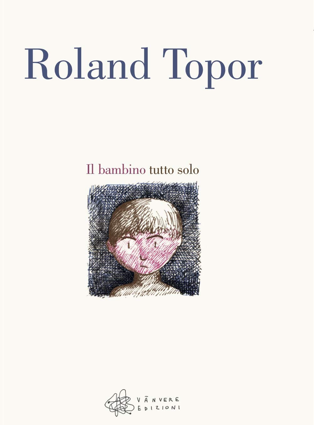 Il bambino tutto solo Novels & Short Stories