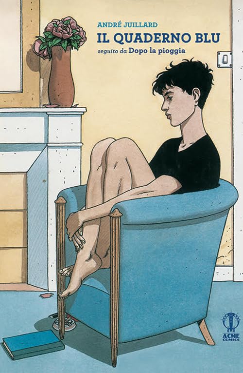 Il quaderno blu. Seguito da «Dopo la pioggia» book