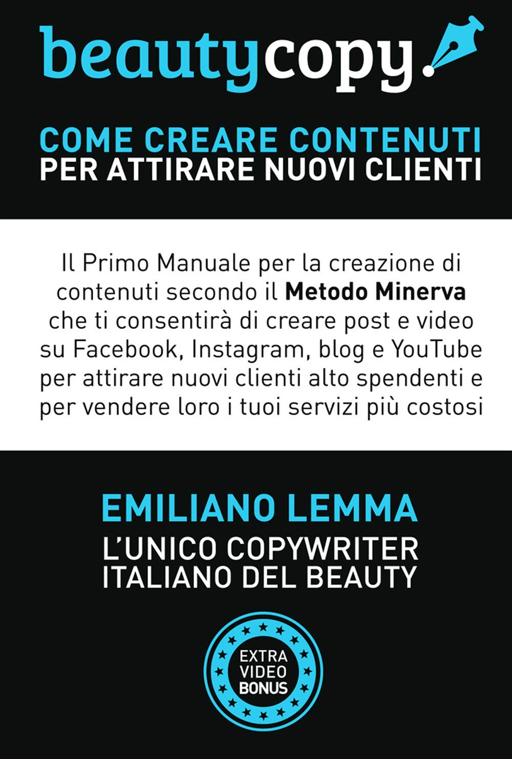Beauty copy. Come creare contenuti per attirare nuovi clienti Business, Finance & Career
