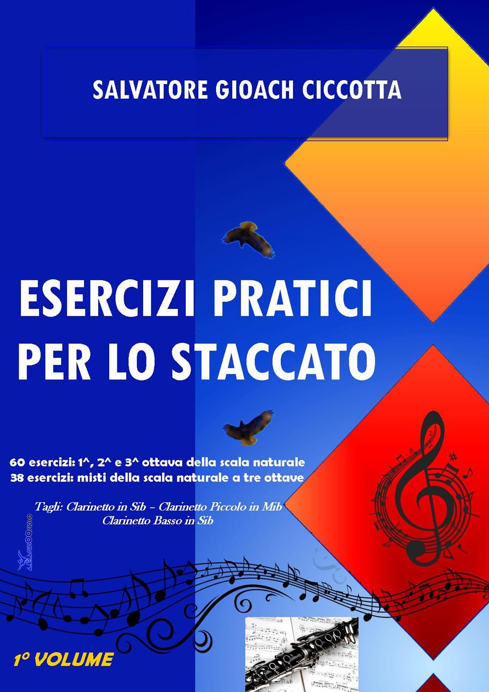 Esercizi pratici per lo staccato. 60 esercizi: 1^, 2^ e 3^ ottava della scala naturale. 38 esercizi: misti della scala naturale a tre ottave Arts & Music