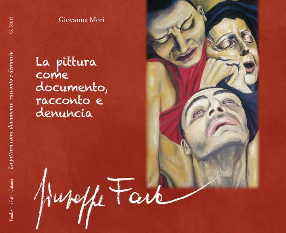 Giuseppe Fava: la pittura come documento racconto e denuncia Contemporary literature
