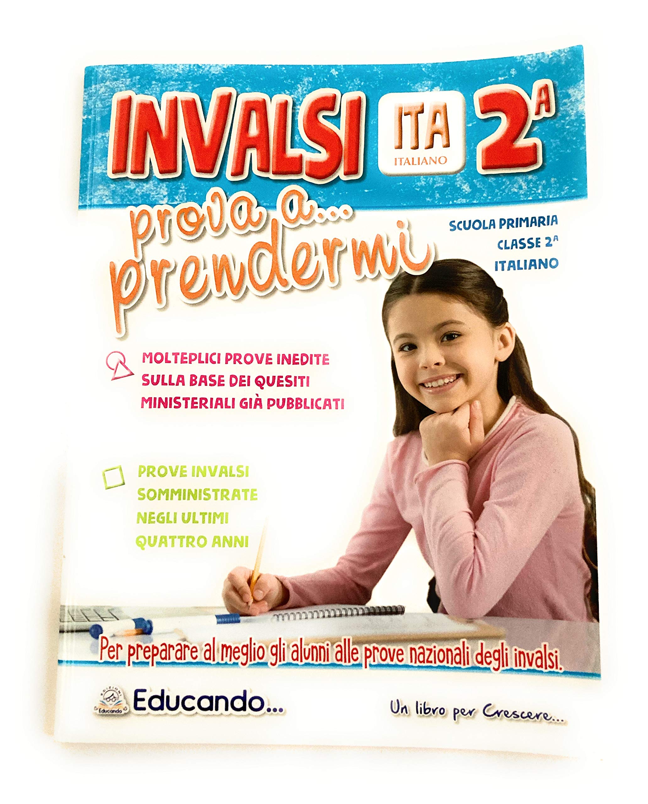 INVALSI italiano. Prova a ... prendermi. Per la 2ª classe della Scuola elementare Professional & Reference Books