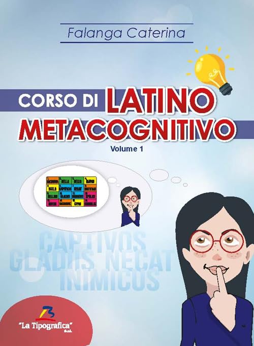 Corso di latino metacognitivo (Vol. 1) book