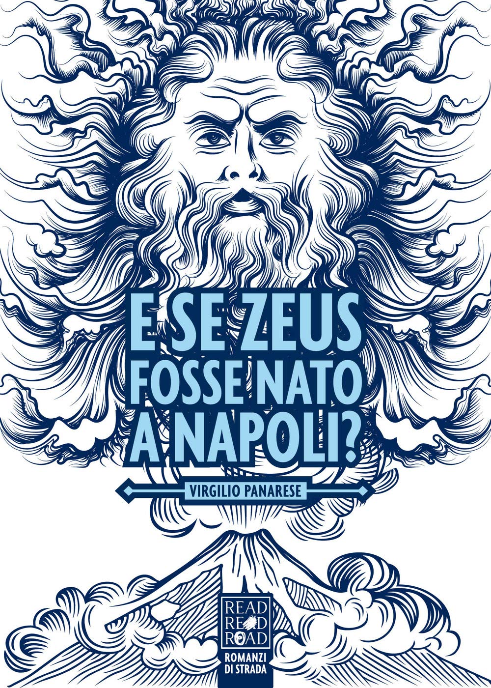 E se Zeus fosse nato a Napoli? book