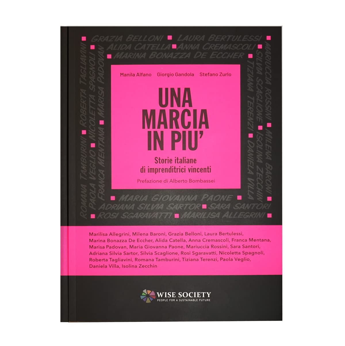Una marcia in più. Storie italiane di imprenditrici vincenti Books