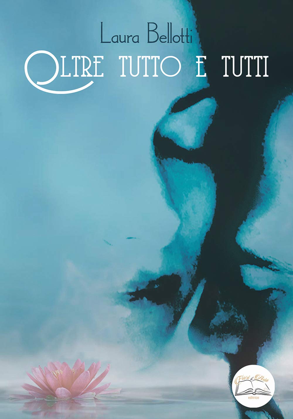 Oltre tutto e tutti. Nuova ediz. book