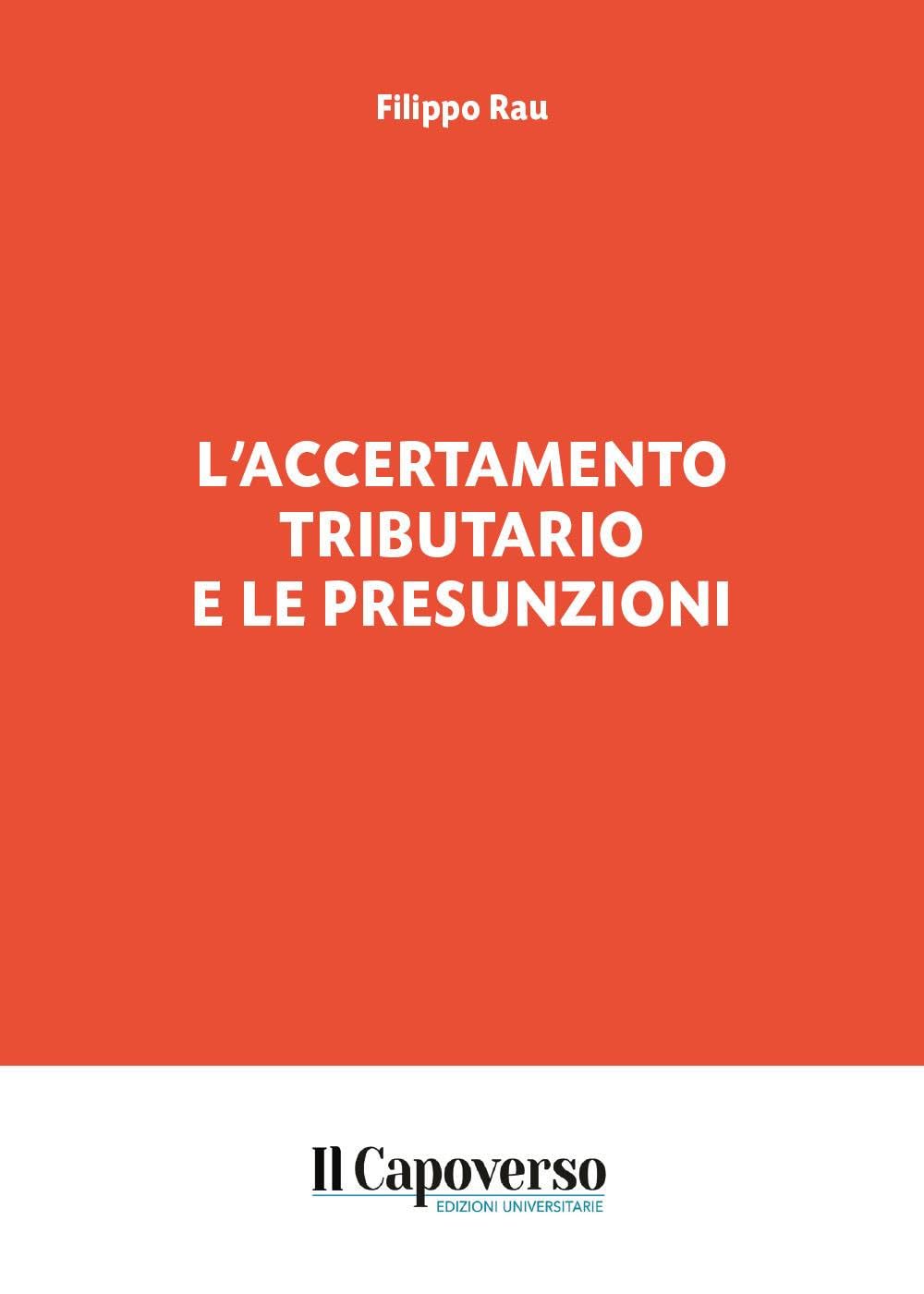 L'accertamento tributario e le presunzioni book