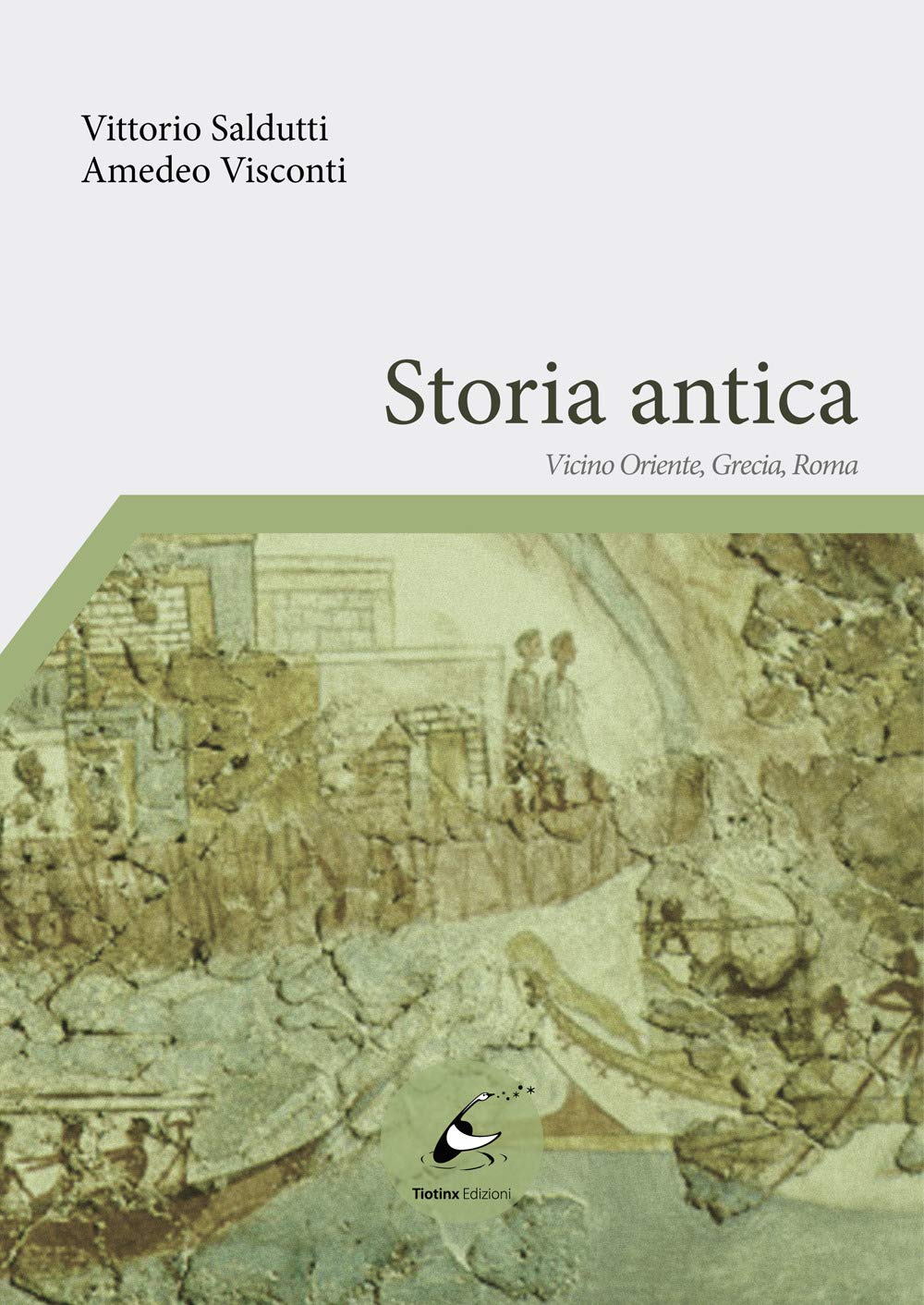 Storia antica. Vicino Oriente, Grecia, Roma book