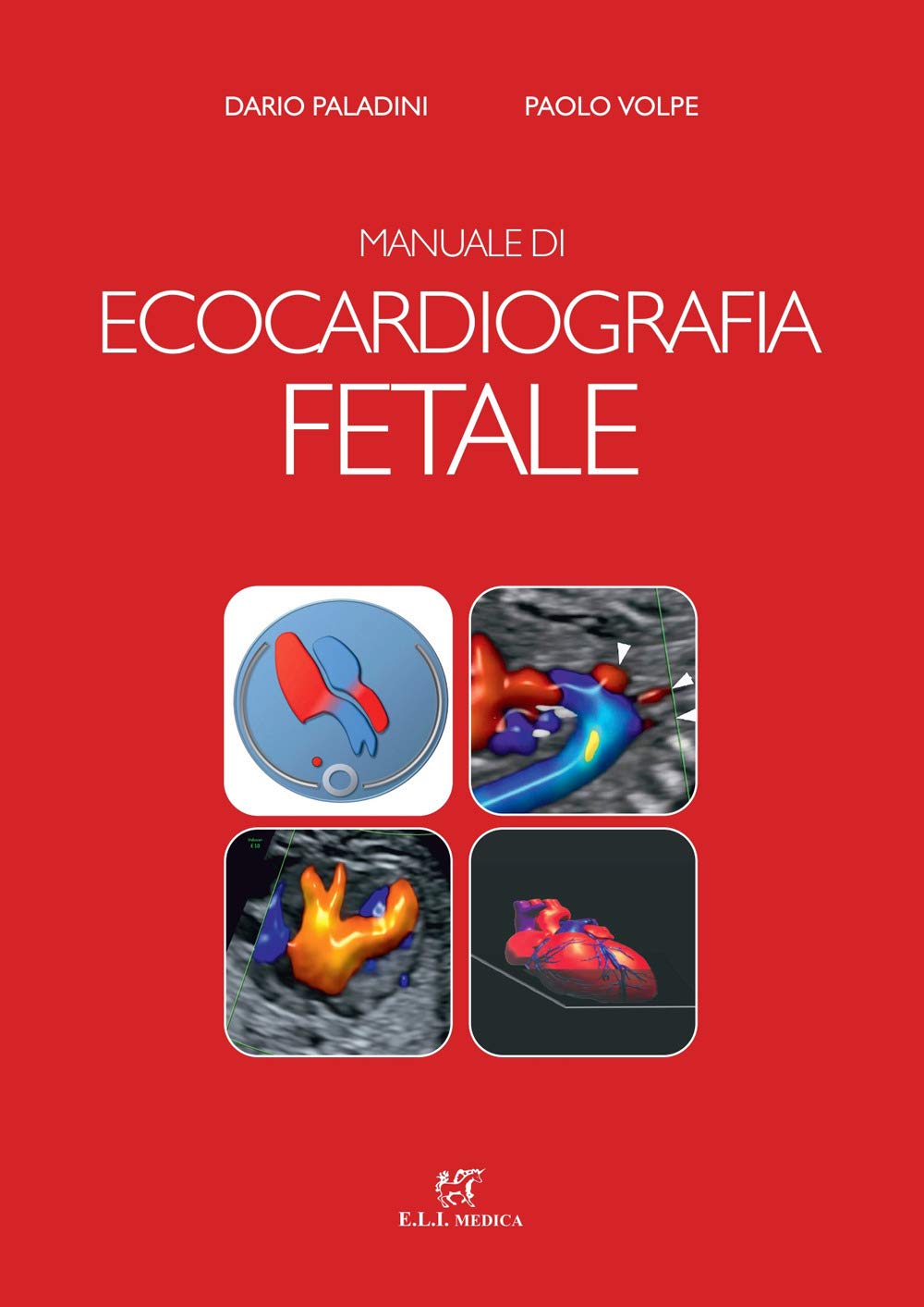 Manuale di ecocardiografia fetale book