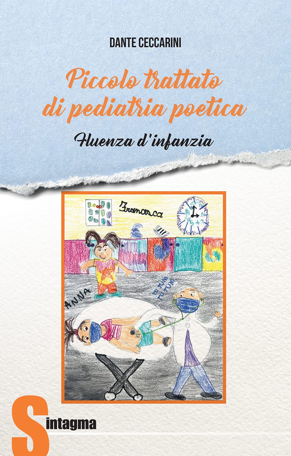 Piccolo trattato di pediatria poetica. Fluenza d'infanzia book
