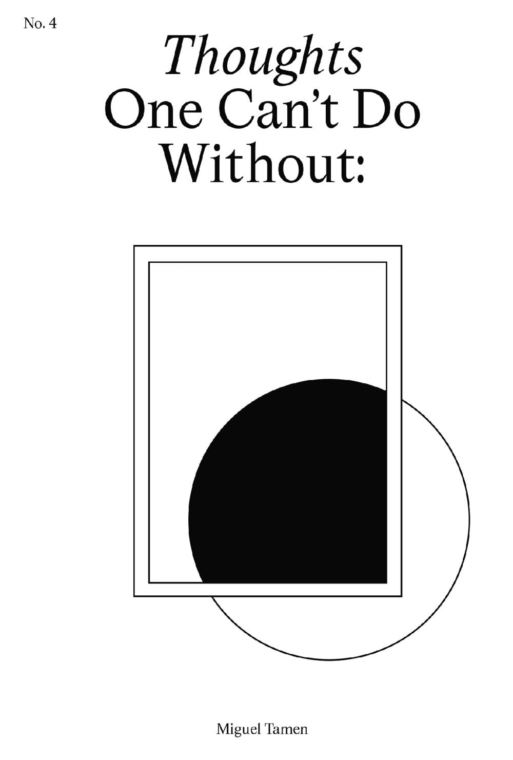 Closeness: Thoughts One Can't Do Without: No.4 Philosophy