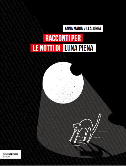 Racconti per le notti di luna piena (DiversaMente) Essays & Short Stories