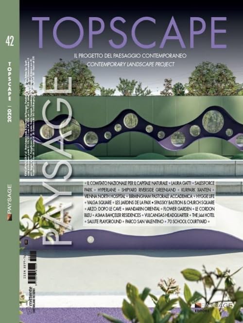 Topscape. Il progetto del paesaggio contemporaneo. Ediz. italiana e inglese (2020) (Vol. 42) Architecture