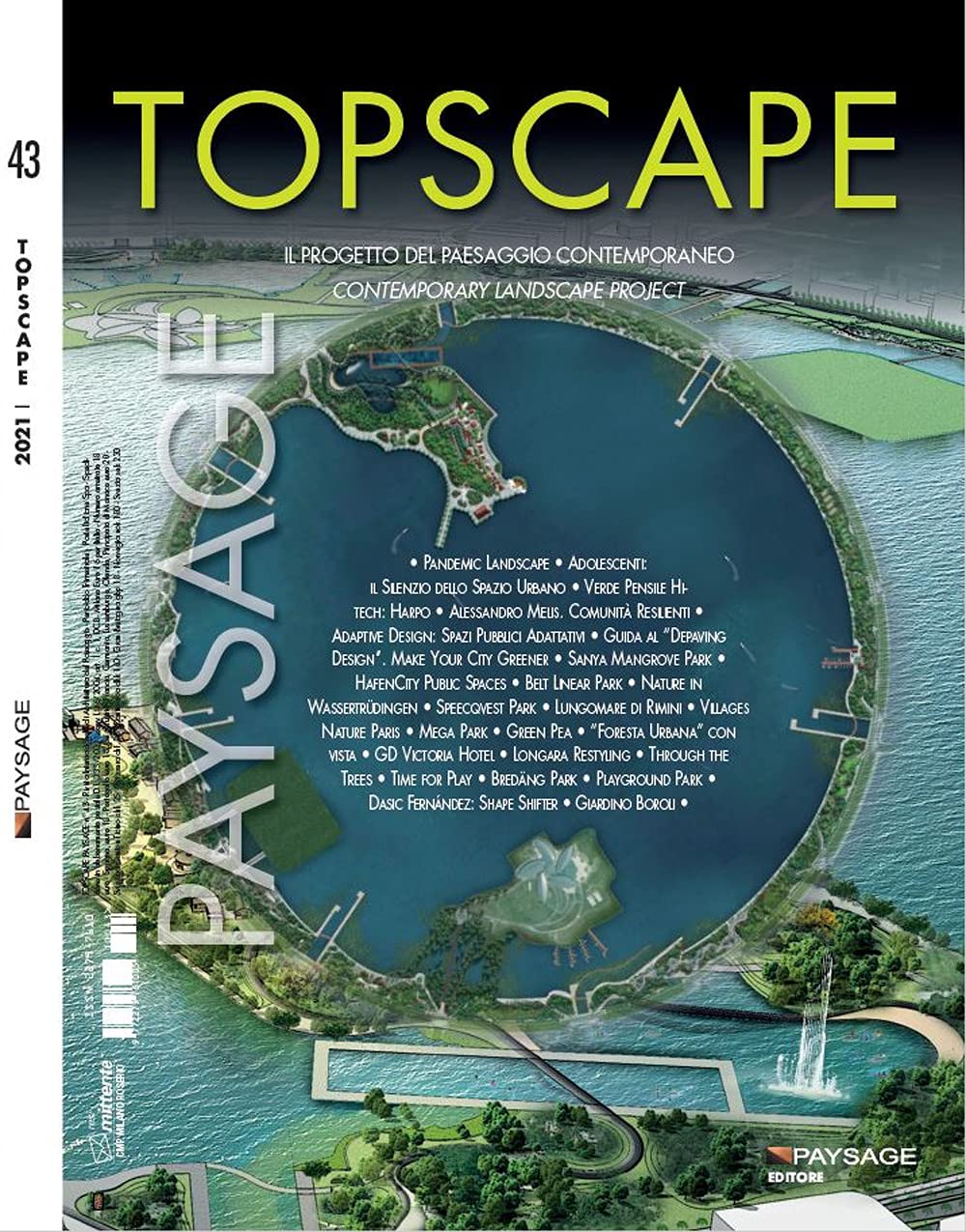 Topscape. Il progetto del paesaggio contemporaneo. Ediz. italiana e inglese (2020) (Vol. 43) Architecture