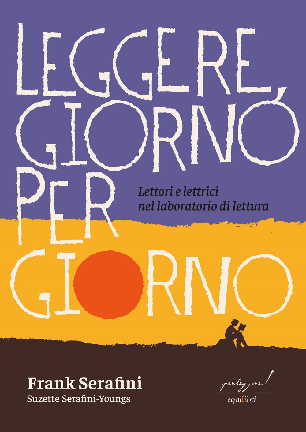 Leggere, giorno per giorno. Lettori e lettrici nel laboratorio di lettura book