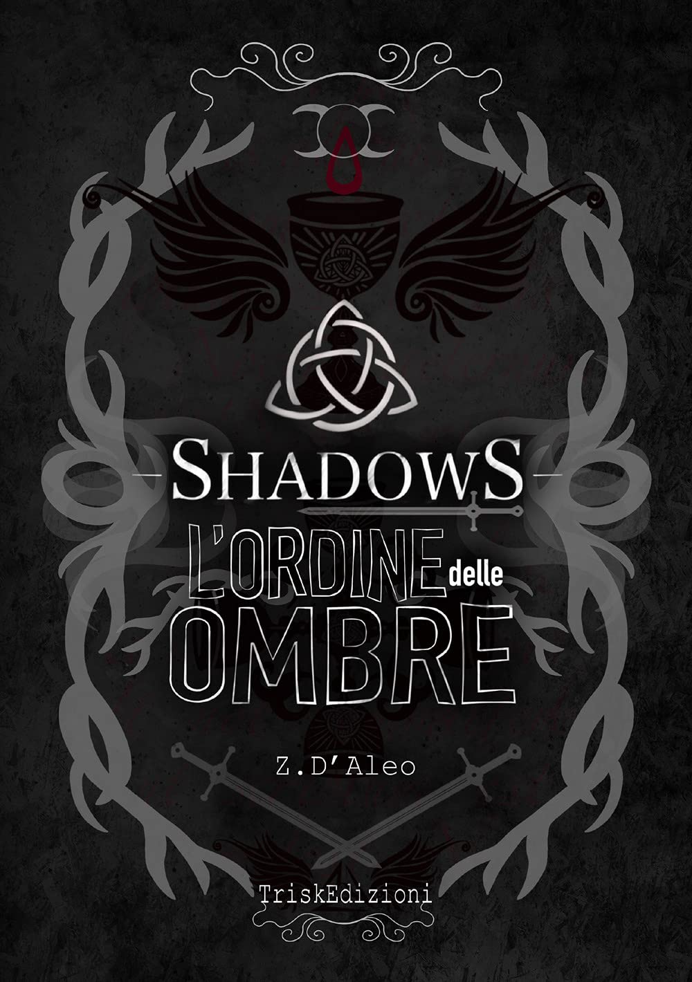 Shadows: L'Ordine delle Ombre book