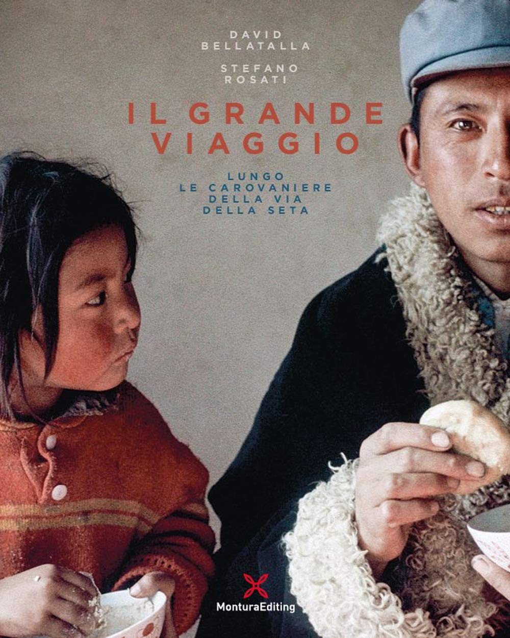Il grande viaggio. Lungo le carovaniere della via della seta. Ediz. illustrata book