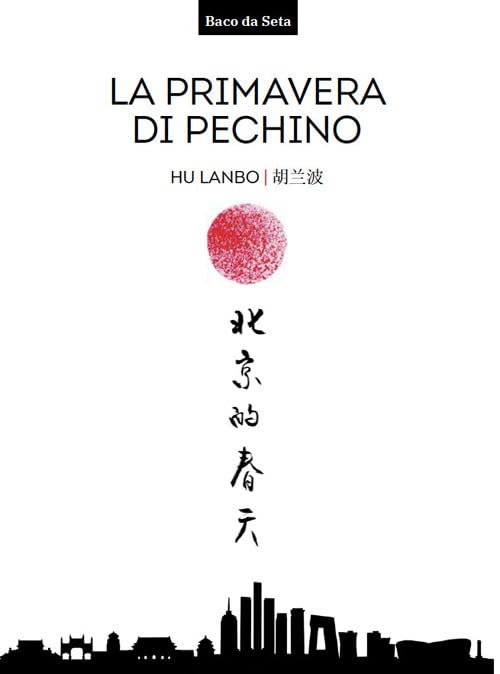 La primavera di Pechino. Testo cinese a fronte. Ediz. bilingue book