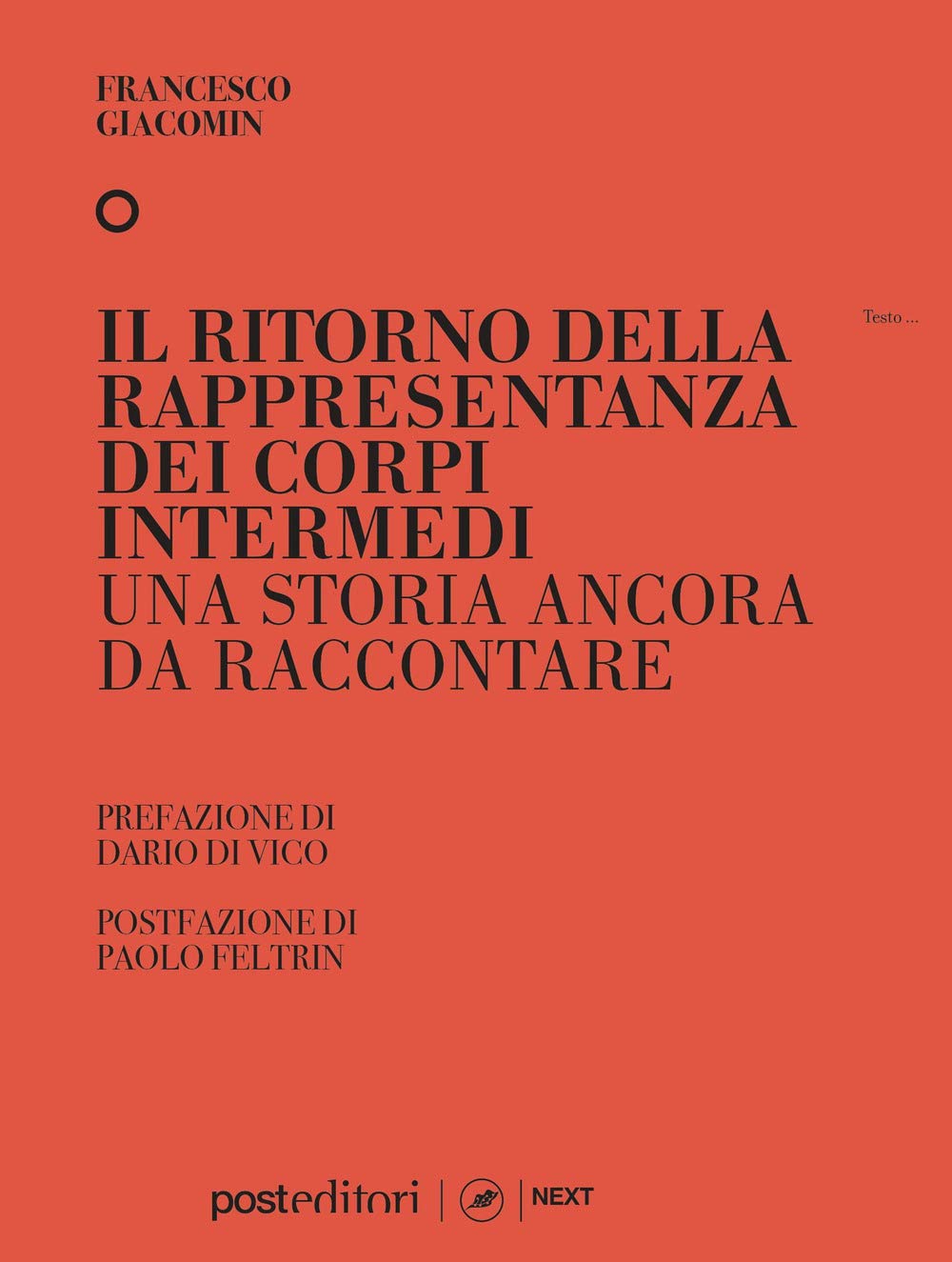 Il ritorno della rappresentanza dei corpi intermedi. Una storia ancora da raccontare book