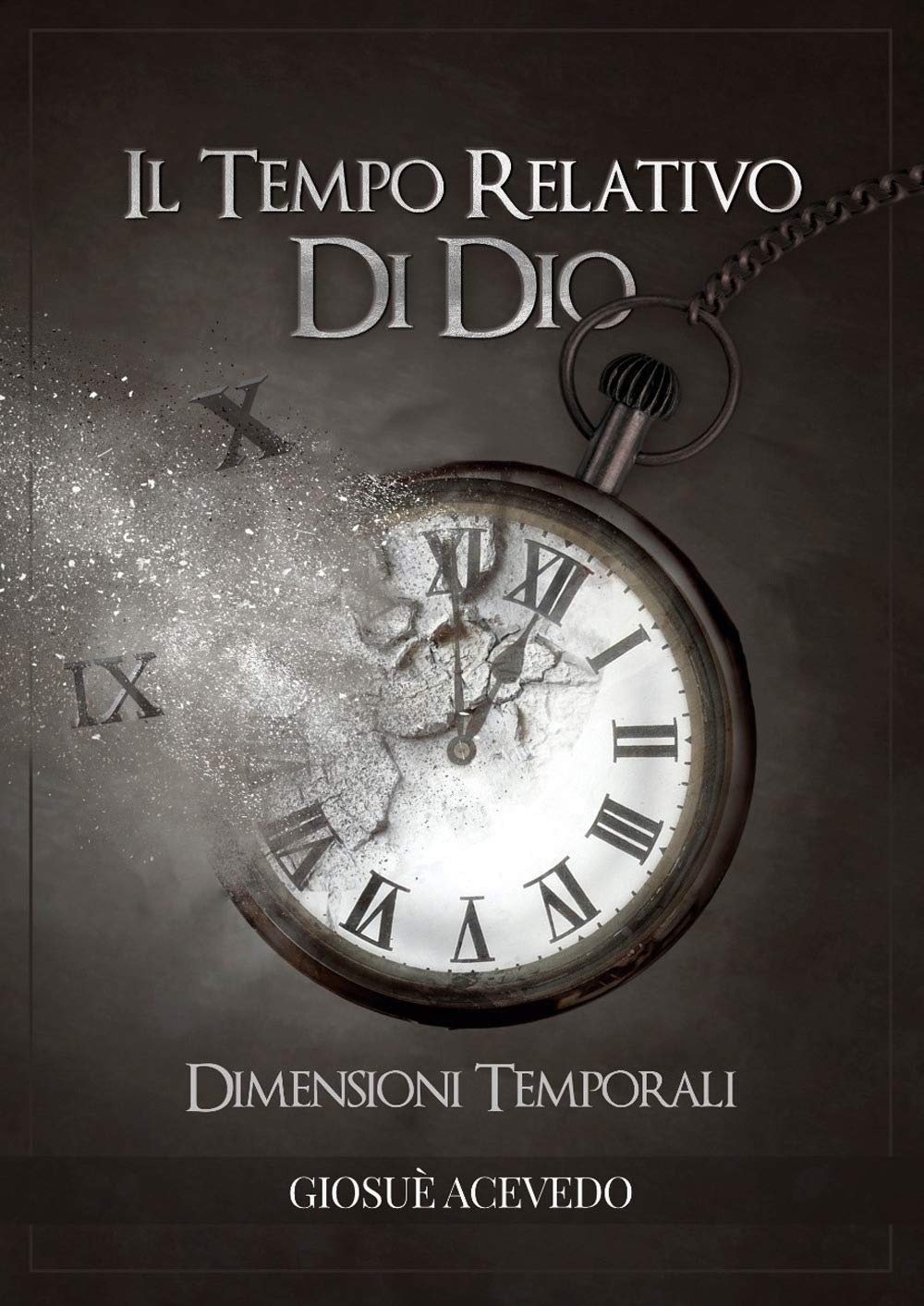 Il Tempo Relativo di Dio: Dimensioni Temporali Natural Sciences