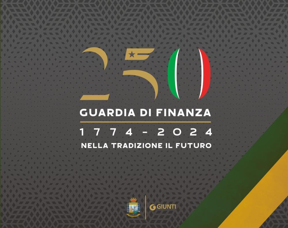 250° Guardia di Finanza, 1774-2024. Nella tradizione il futuro book