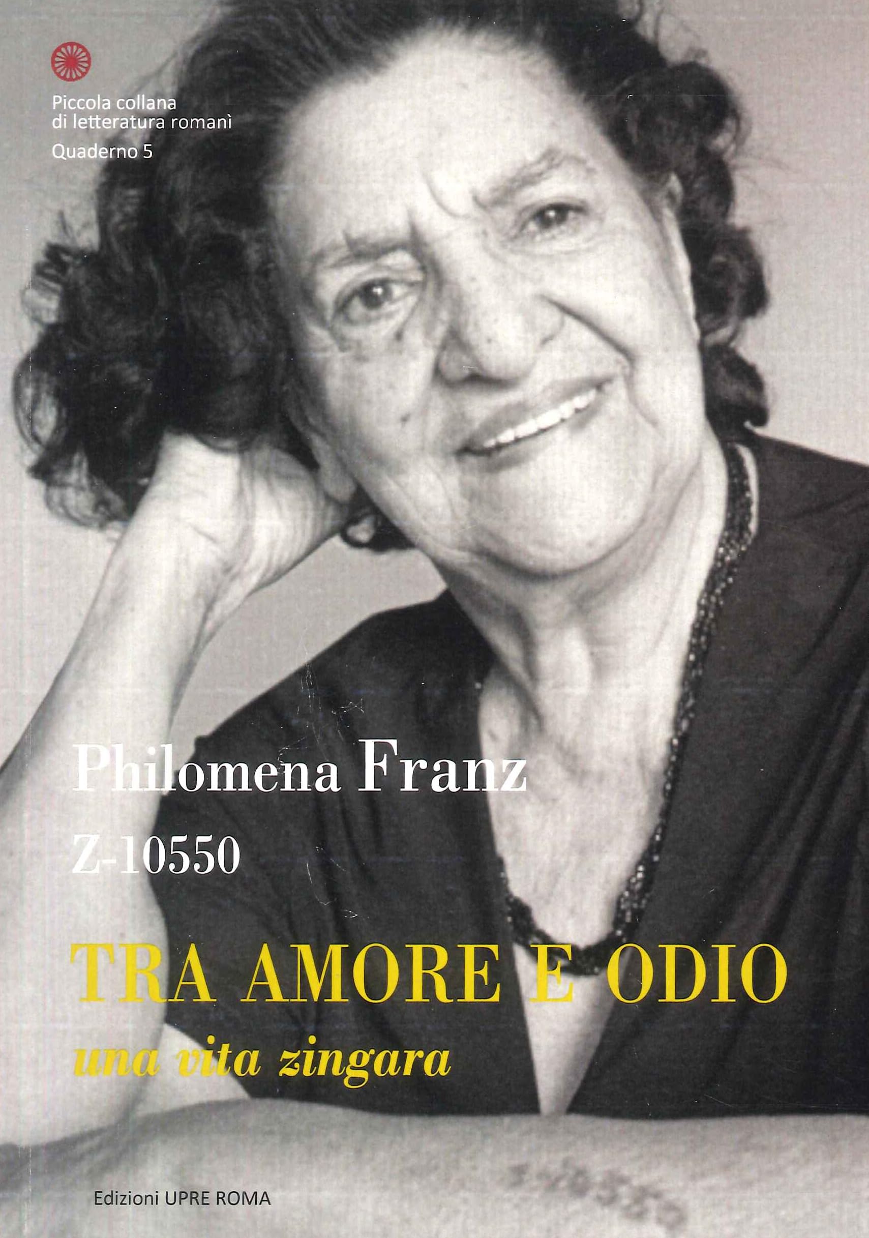 Z-10550. Tra amore e odio. Una vita zingara book