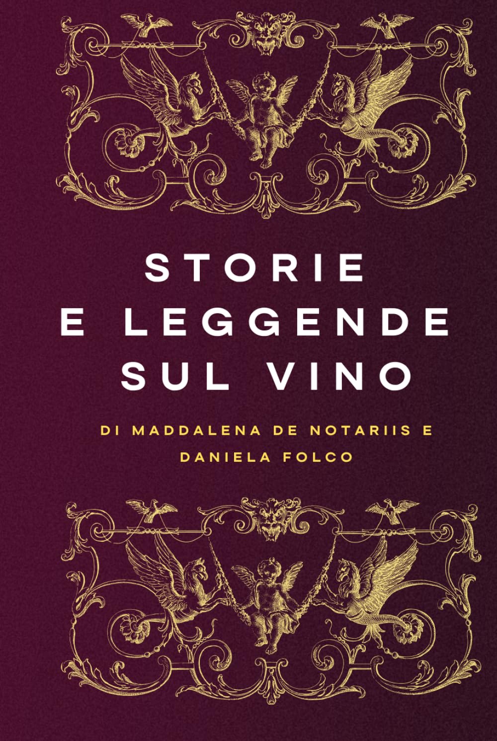 Storie e leggende sul vino Essays & Short Stories