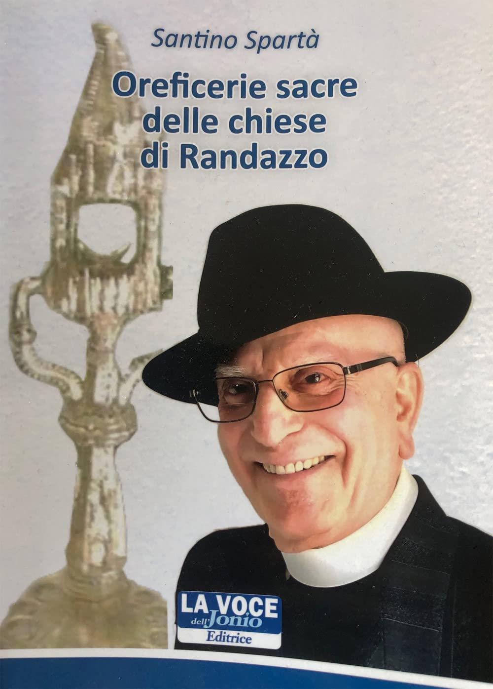 Oreficerie sacre delle chiese di Randazzo Film, Art & Culture