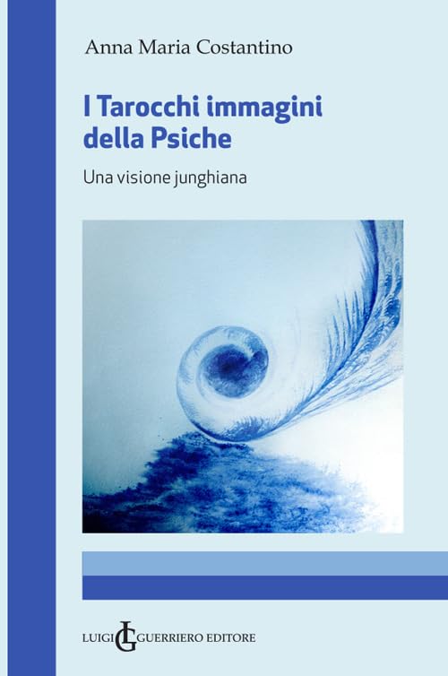I tarocchi immagini della psiche. Una visione junghiana book