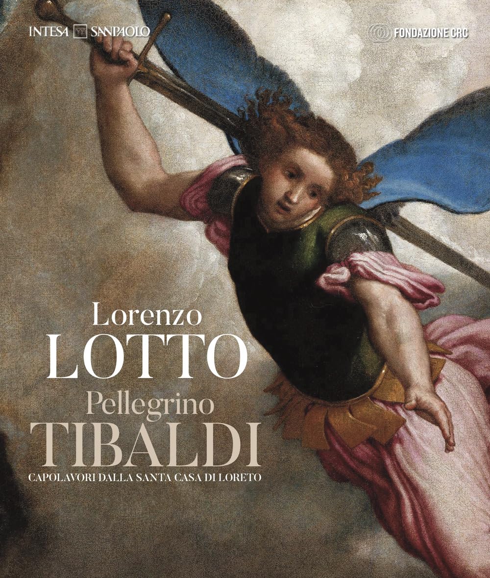Lorenzo Lotto Pellegrino Tibaldi. Capolavori dalla Santa Casa di Loreto Film, Art & Culture