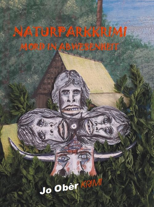 Naturparkkrimi. Mord in Abwesenheit book