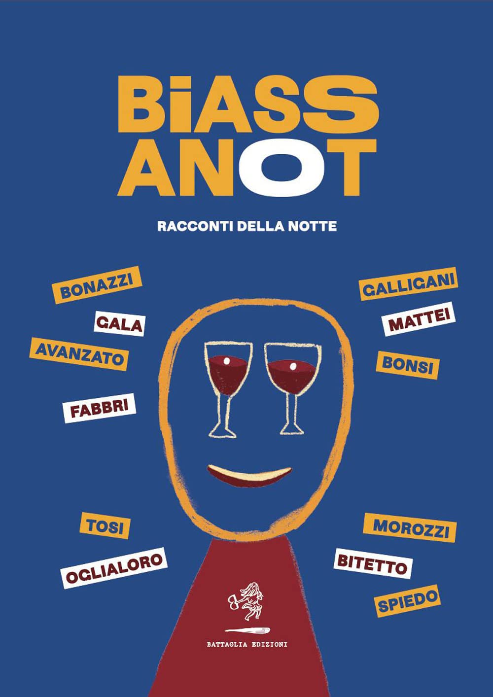 Biassanot. Racconti della notte book