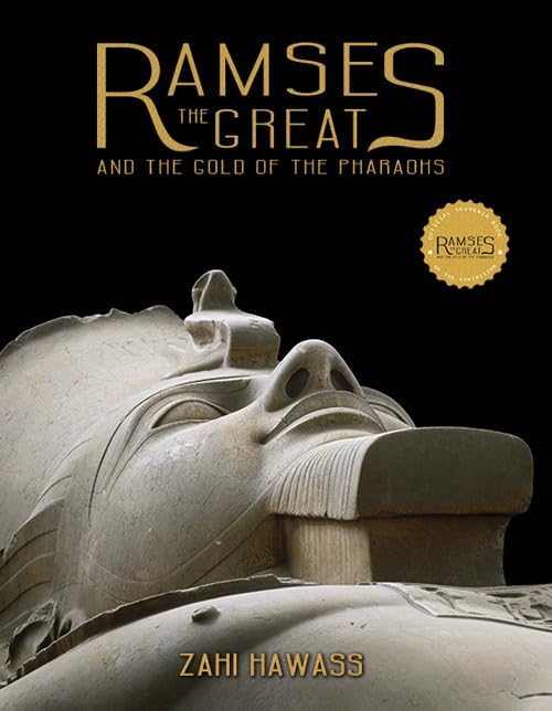 Ramses the great and the gold of the pharaohs. Ediz. illustrata Memories