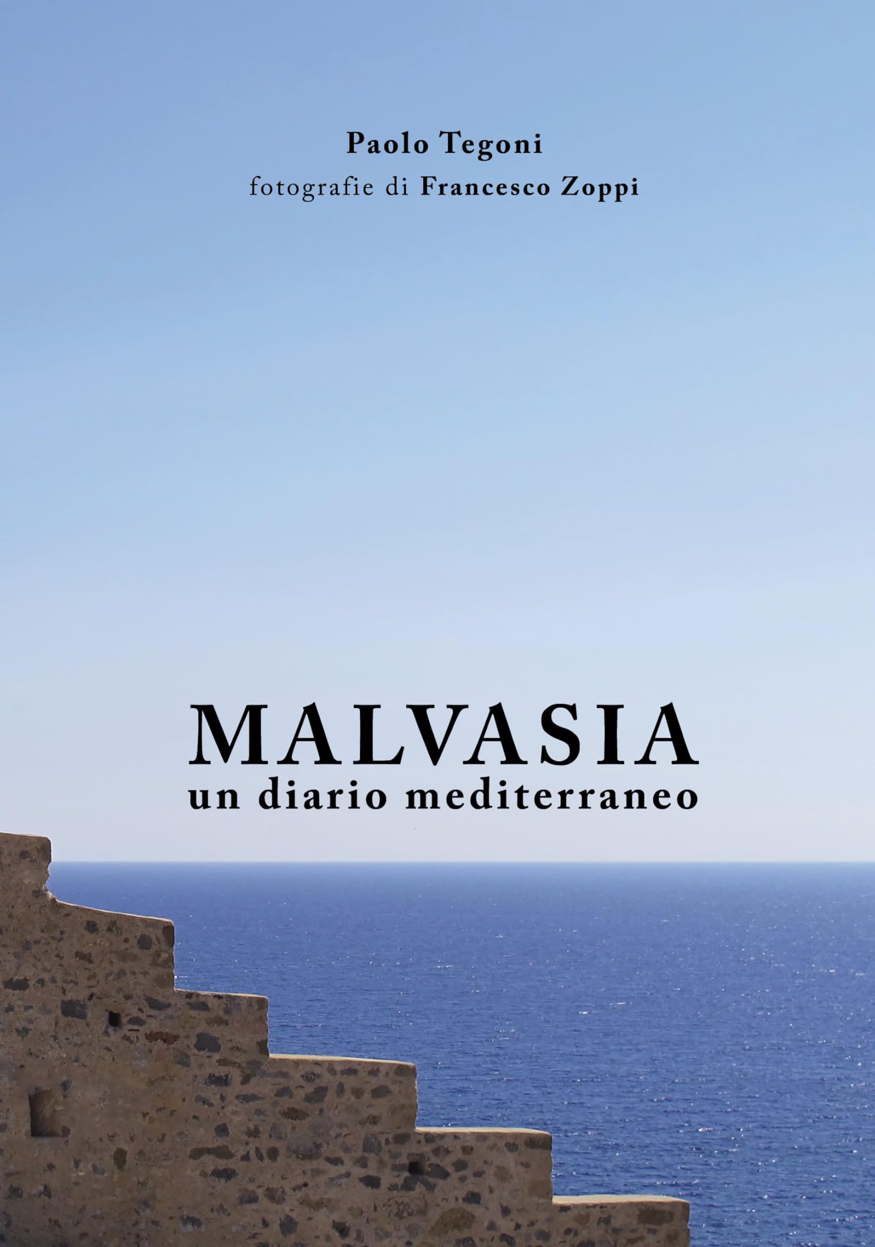 Malvasia. Un diario mediterraneo Leisure, Home & Garden