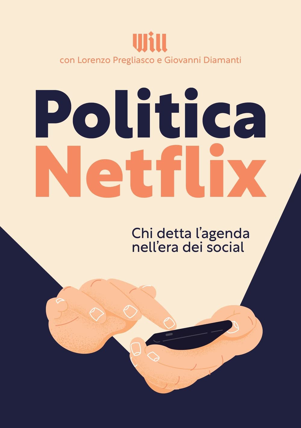 Politica Netflix. Chi detta l'agenda nell'era dei social book