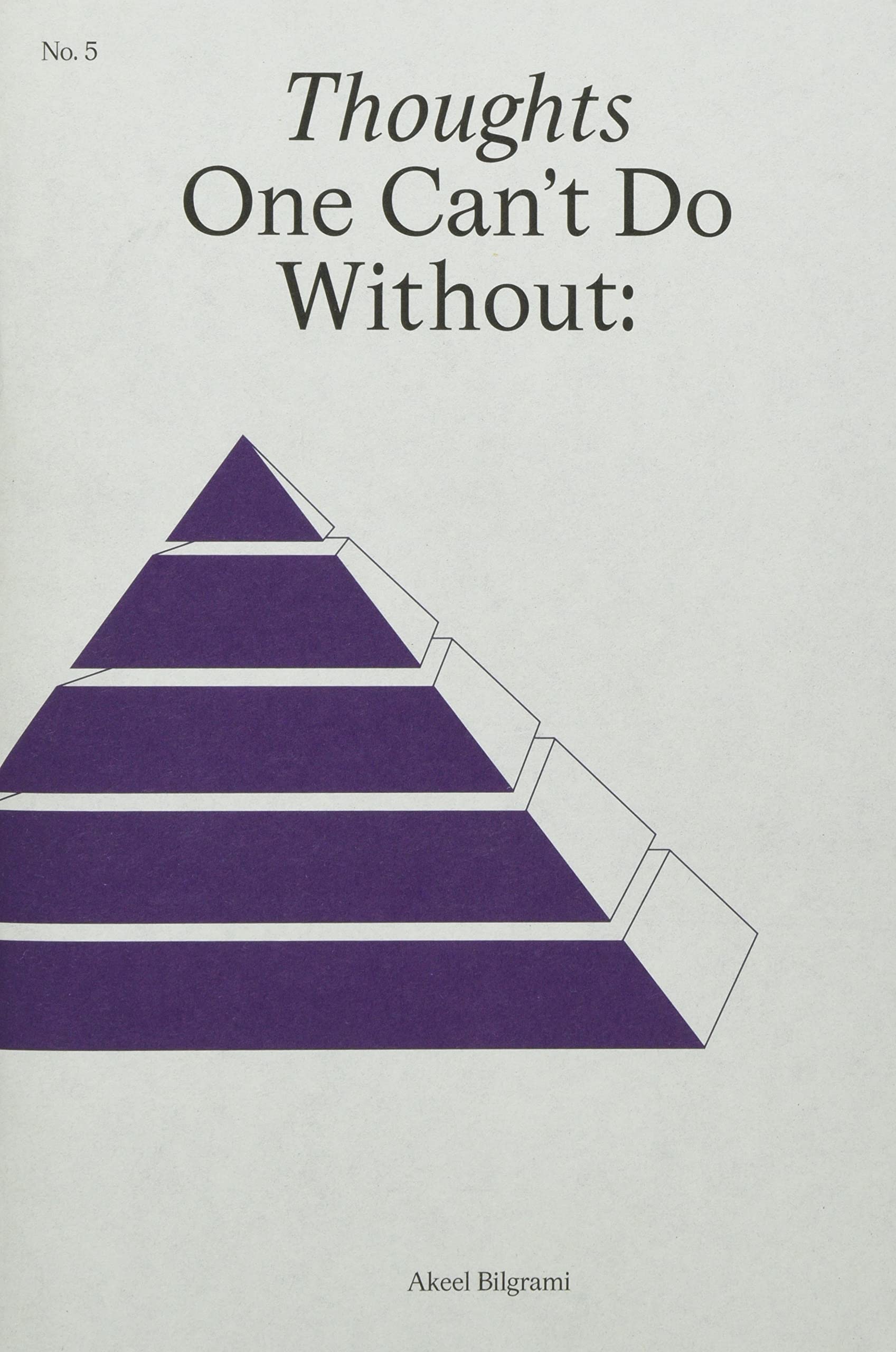 Capital, Culture and the Commons: Thoughts One Can't Do Without No. 5 book