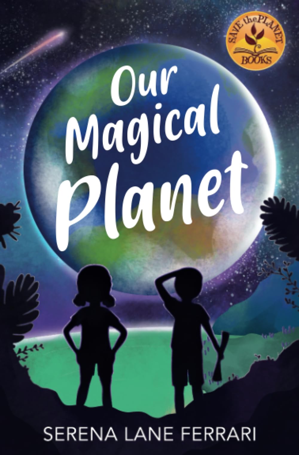 Our Magical Planet: An Inspirational Book About Children Changing the World! Manga