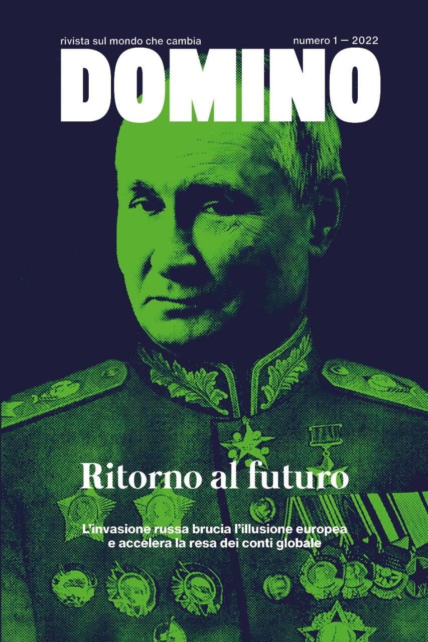Domino. Rivista sul mondo che cambia. Ritorno al futuro (Vol. 1) Books