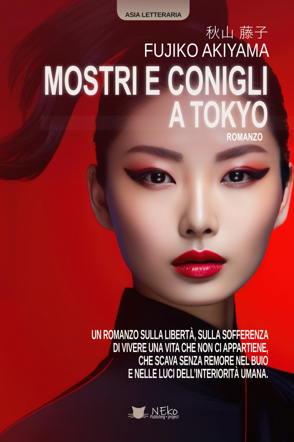 Mostri e conigli a Tokyo (I romanzi di Fujiko Akiyama) Contemporary literature