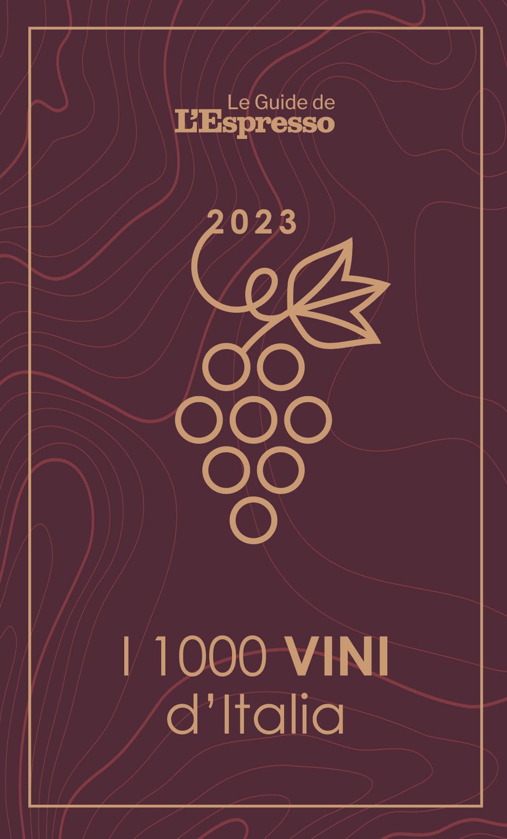 I 1000 vini d'Italia 2023 book