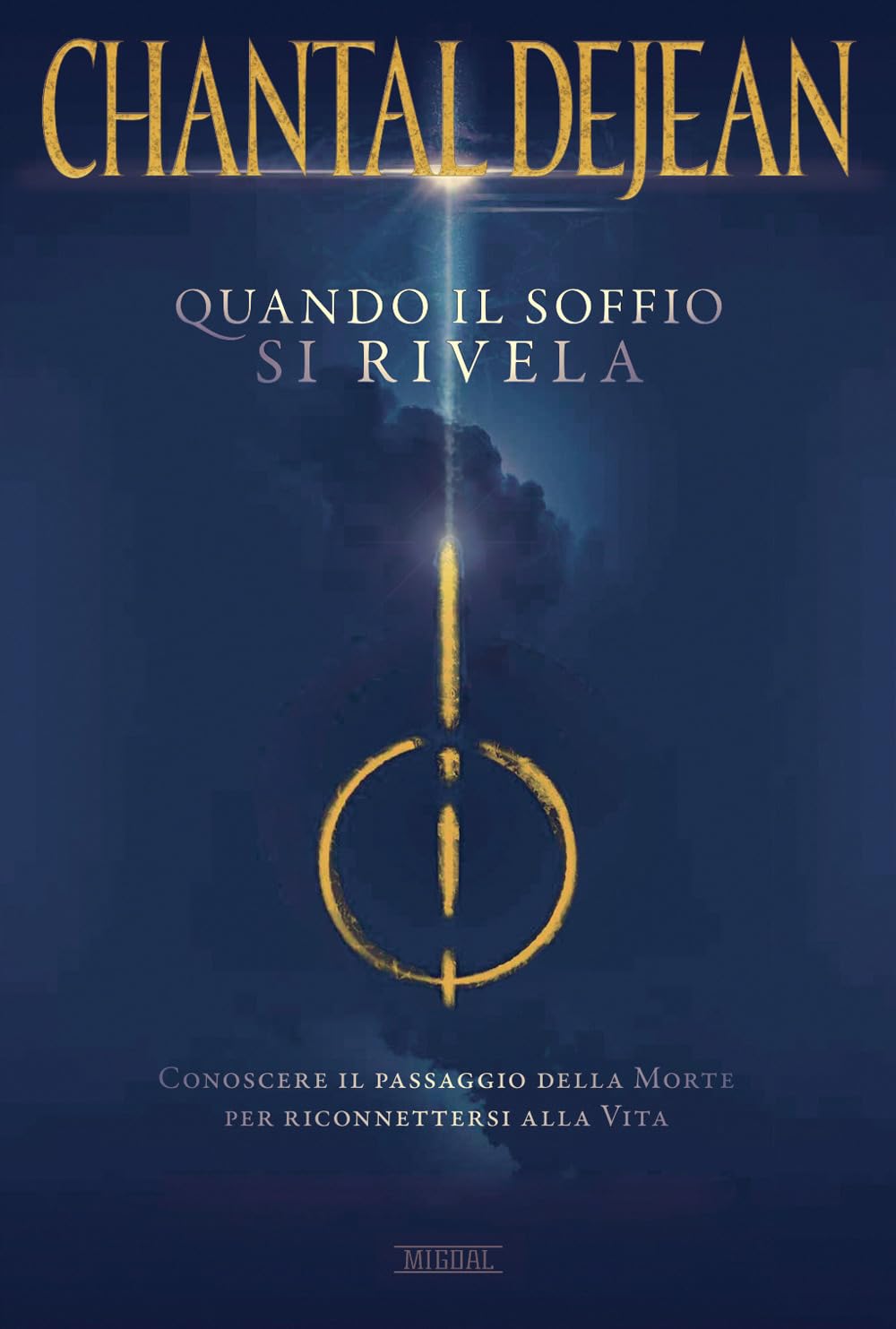Quando il soffio si rivela. Conoscere il passaggio della morte per riconnettersi alla vita book