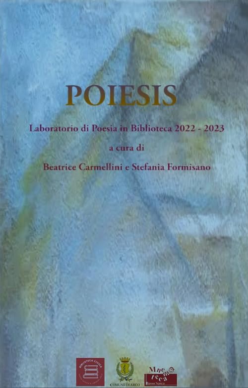 Poiesis. Laboratorio di poesia in biblioteca 2022-2023 book