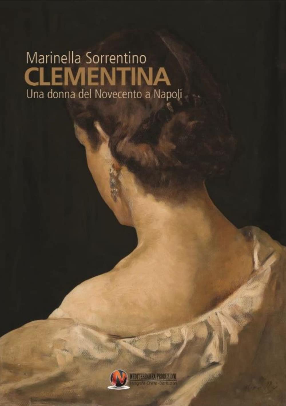 Clementina. Una donna del Novecento a Napoli International