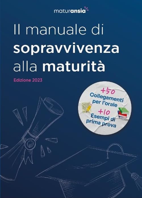 Maturansia: il manuale di sopravvivenza alla maturità Education & Training