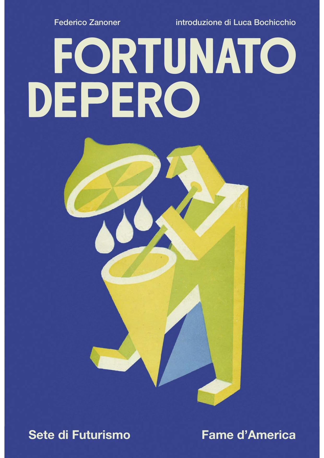 Fortunato Depero. Sete di futurismo, fame d'America Film, Art & Culture