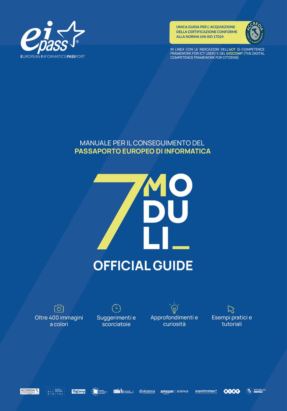 EIPASS 7 moduli. Manuale per il conseguimento del passaporto europeo di informatica book
