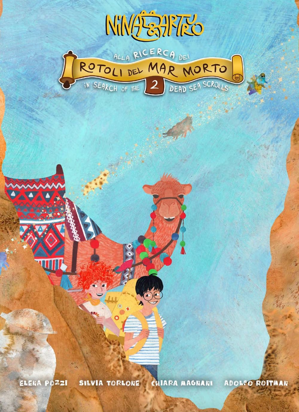 Nina & Arturo alla ricerca dei Rotoli del Mar Morto. Ediz. italiana e inglese (Vol. 2) book