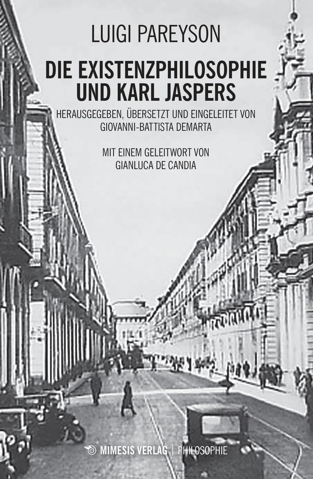 Die Existenzphilosophie und Karl Jaspers Philosophy